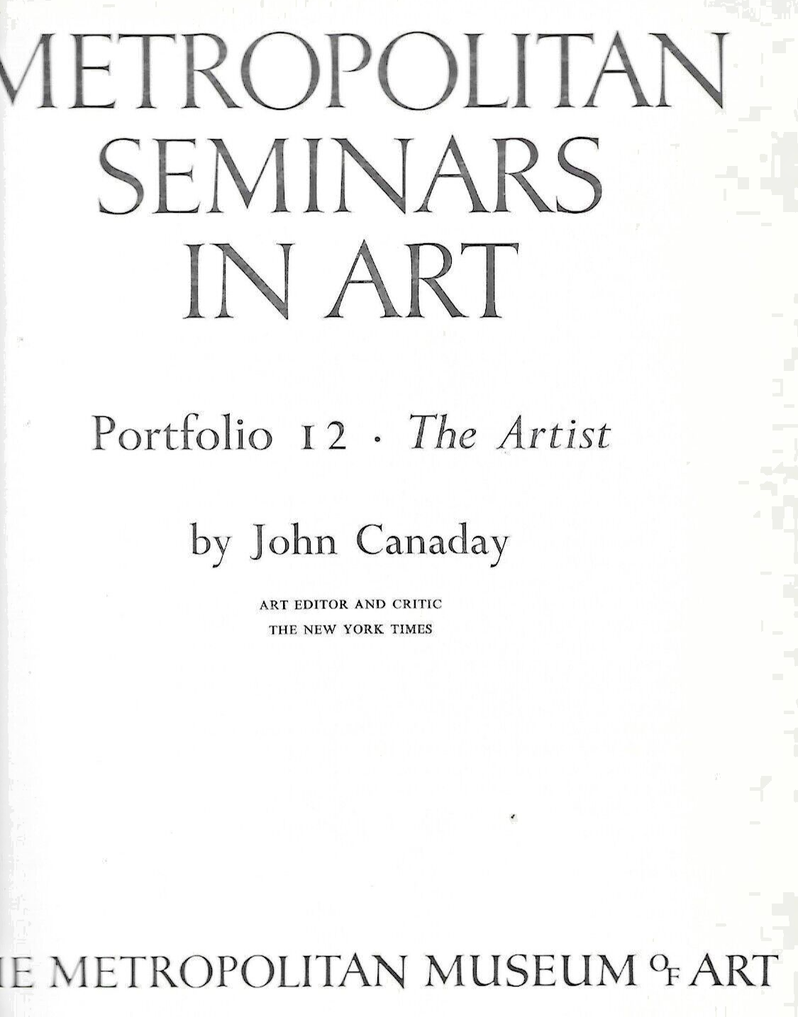 3-METROPOLITAN SEMINARS IN ART by John Canaday 1958    L-37     B-30