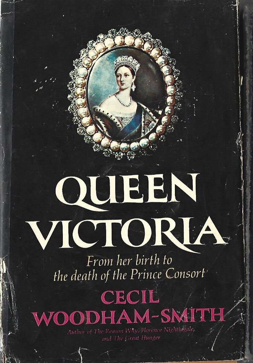 Queen Victoria by Cecil Woodham-Smith 1972                                   B-8