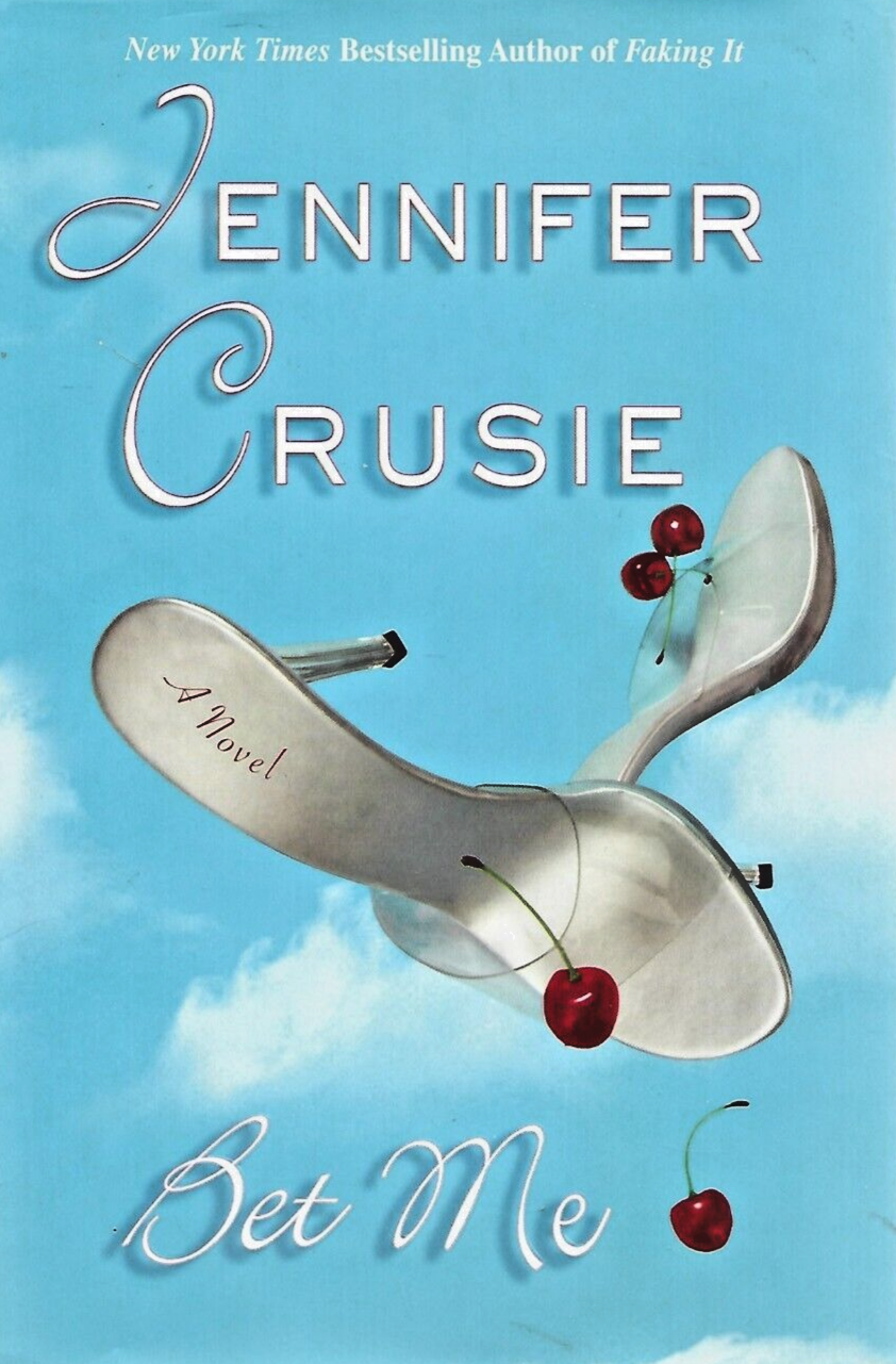 Bet Me 2004 HC 1st Edition by Jennifer Crusie "MINT CONDITION"              B-29