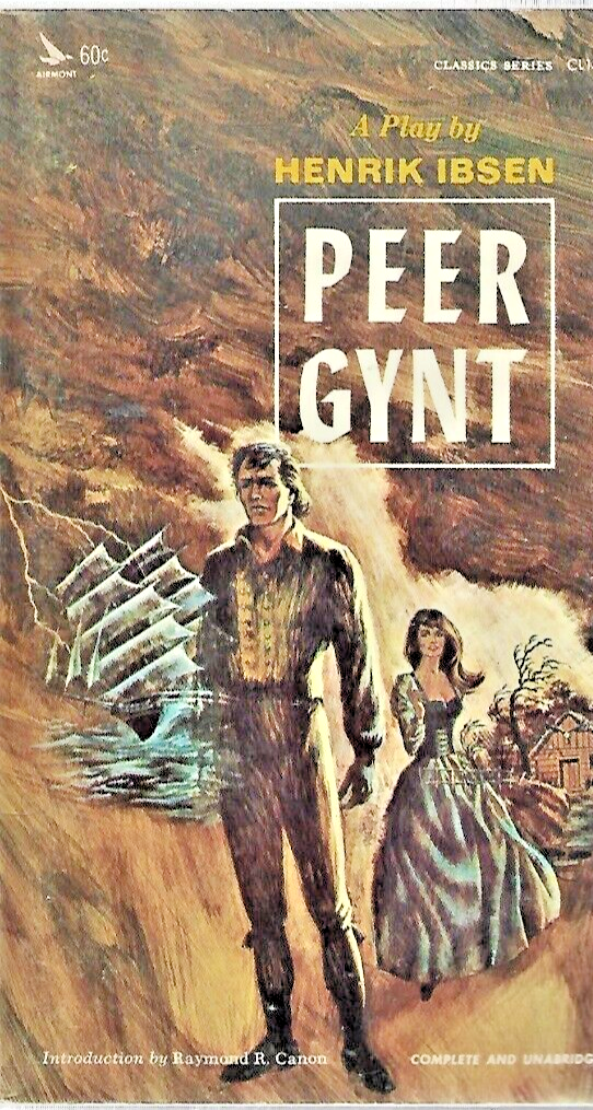 Peer Gynt 1967 Airmont Classic by Henrik Ibsen "Good"                       B-26