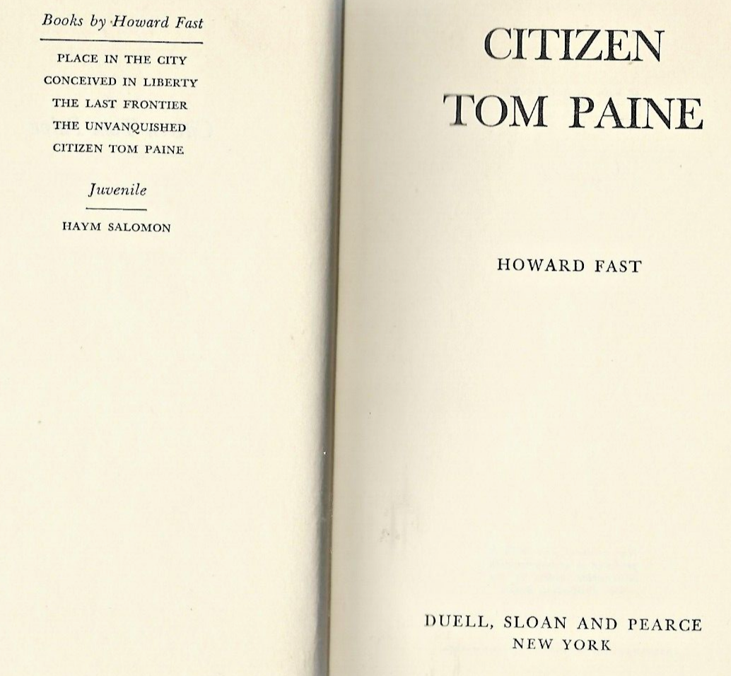 Citizen Tom Paine by Howard Fast hb/1943 War edition  very good  B18