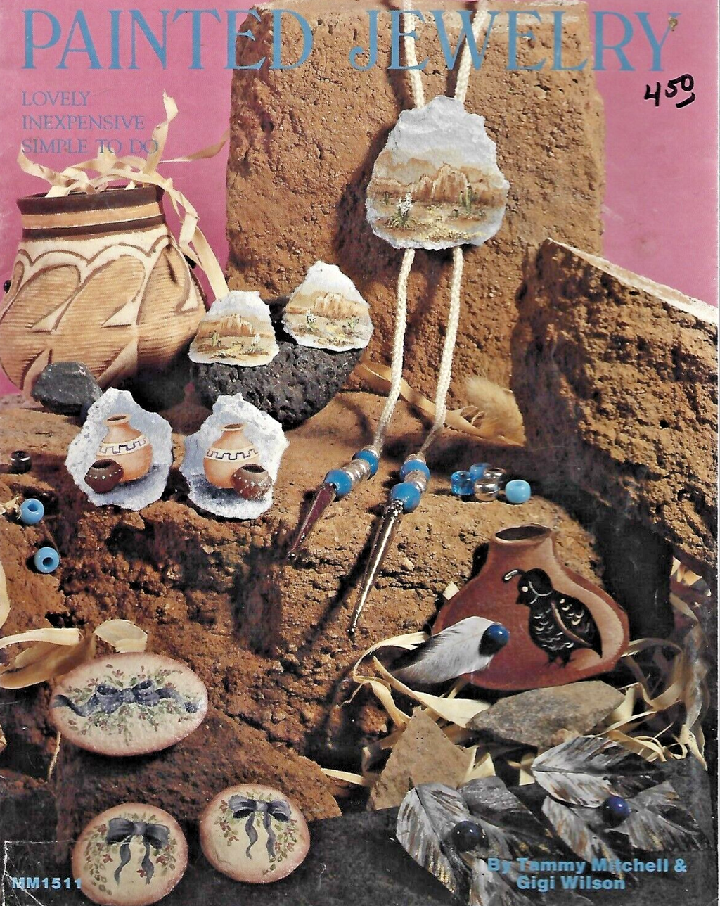 PAINTED JEWELRY by Tammy Mitchell 1989 " Very Good "                        B-18