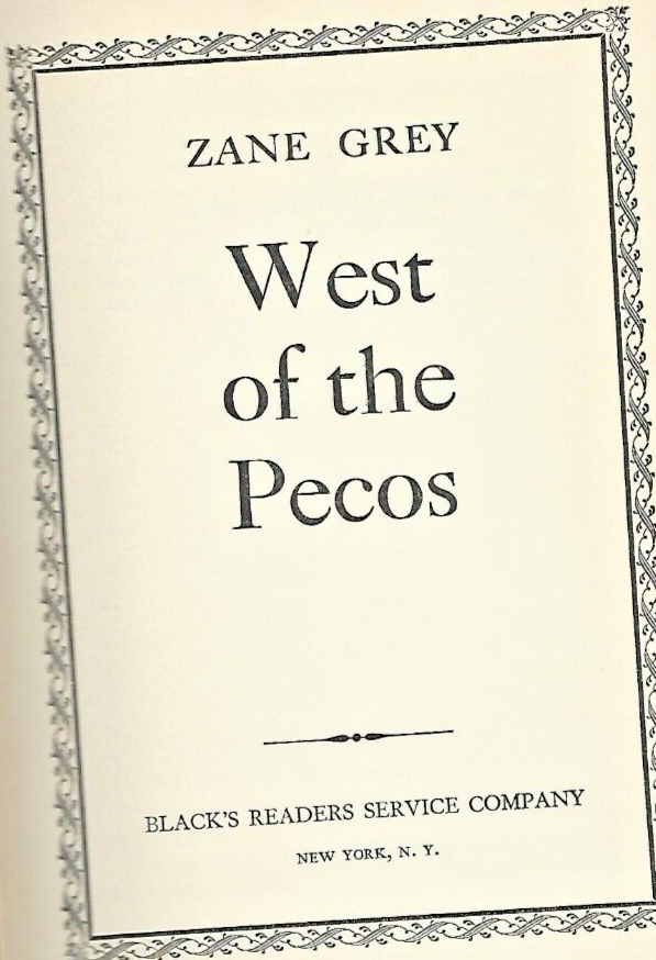 ZANE GREY BOOKS (4 ) H/C (See Sellers Descripton for Titles)                L-41
