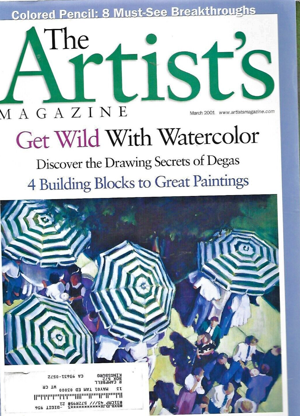 THE ARTIST'S MAGAZINE " MAY 1986- JULY 1986-FEBRUARY 2001- MARCH 2001 "     B-13