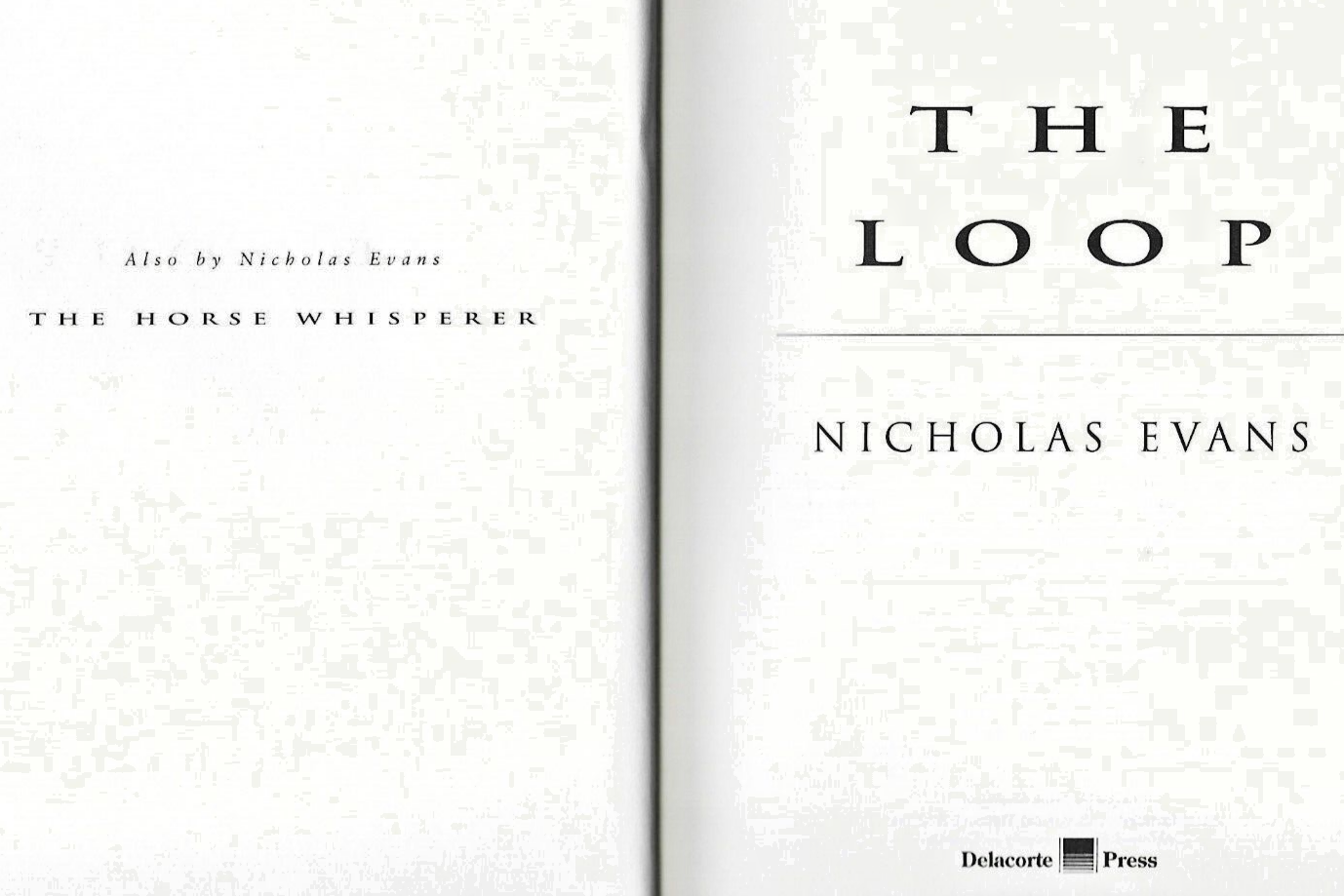 The Loop 1998 HC by Nicholas Evans "VG"                                    B-28