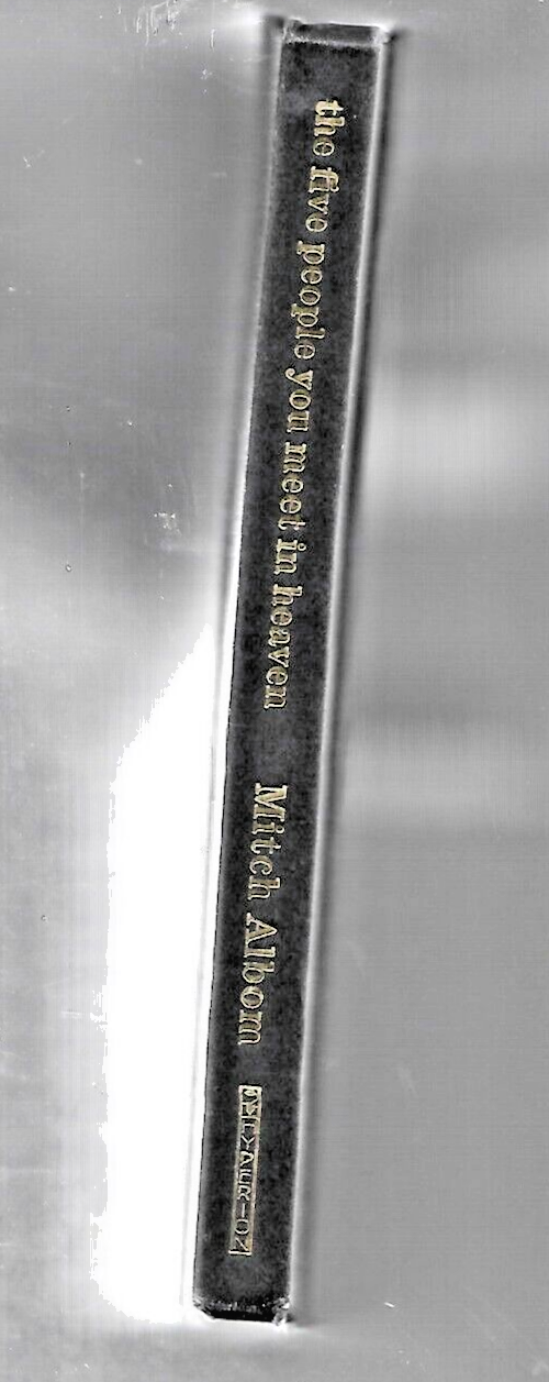 The Five People You Meet in Heven by Mitch Albom 2003 H/C 1ST VG B-17