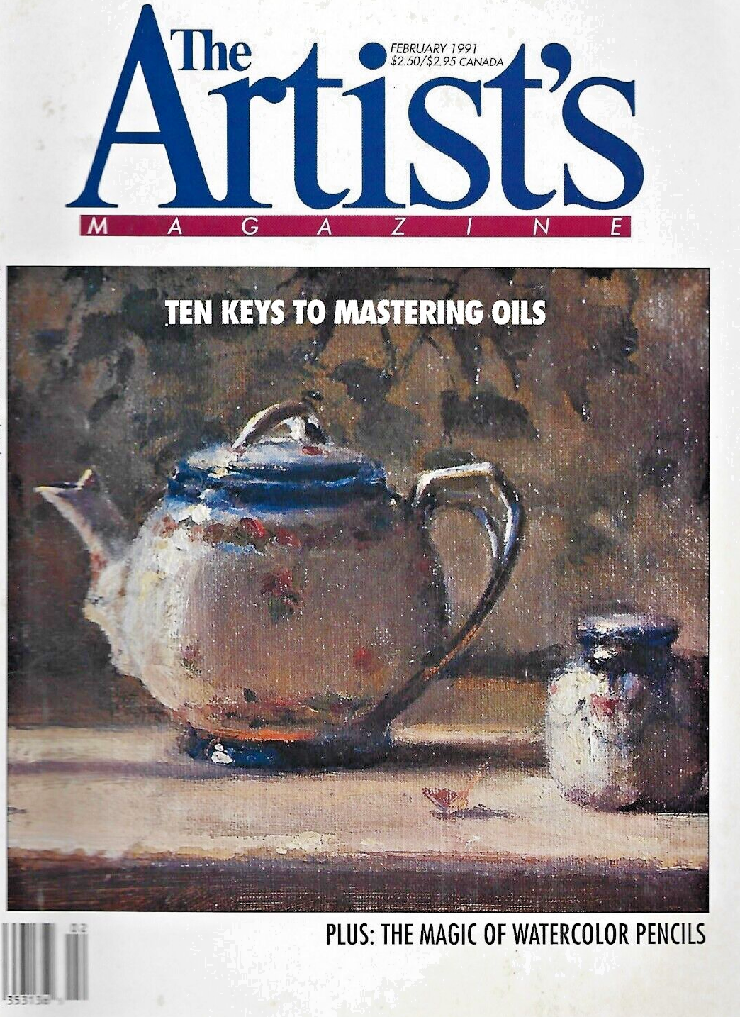 THE ARTIST'S MAGAZINE "10"1991 Magazines ( See Issues Below)   VG  B20