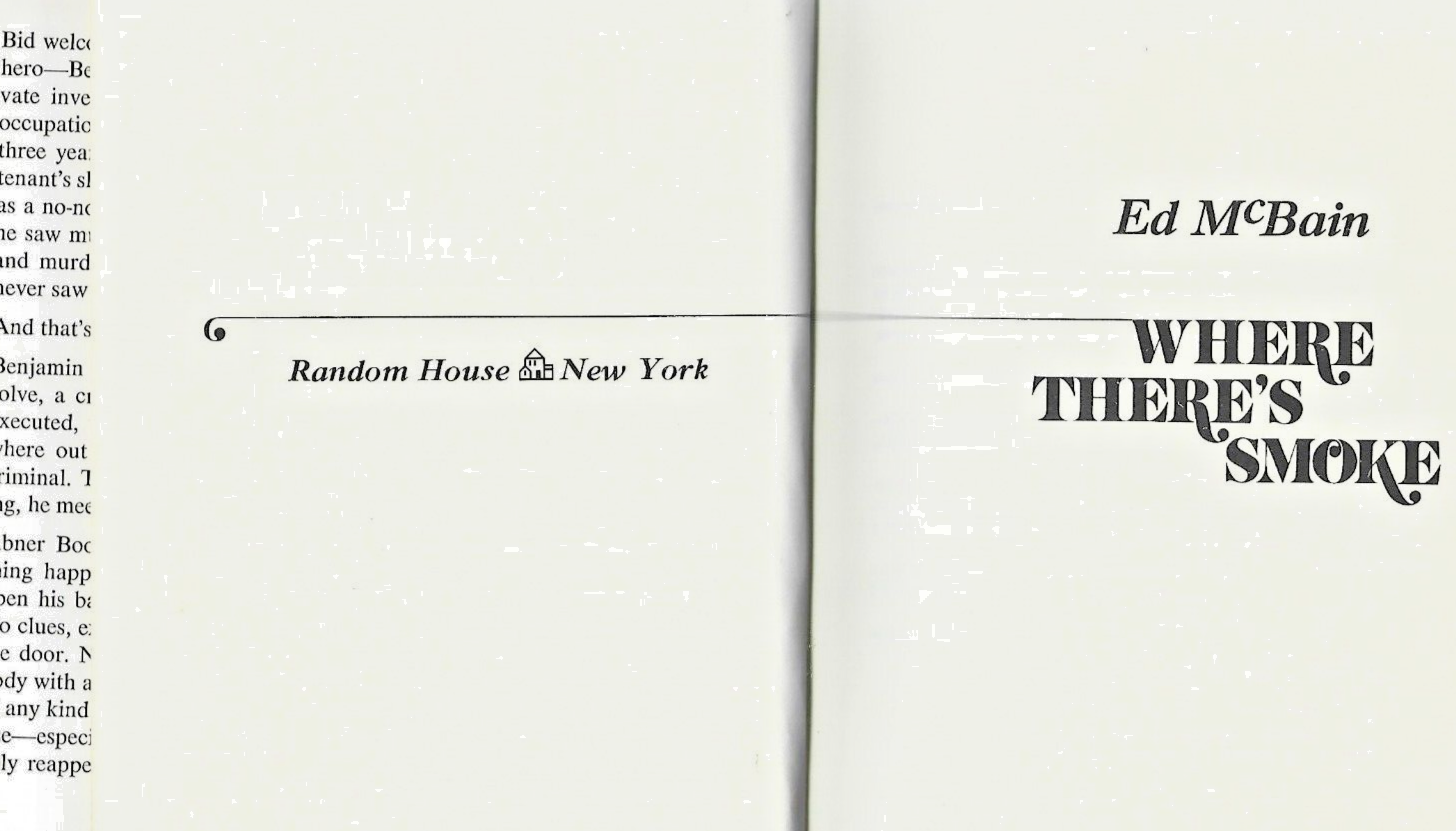 Where There's Smoke by Ed McBain - 1975 - 1st Ed - HC/DJ - Like New          B-6