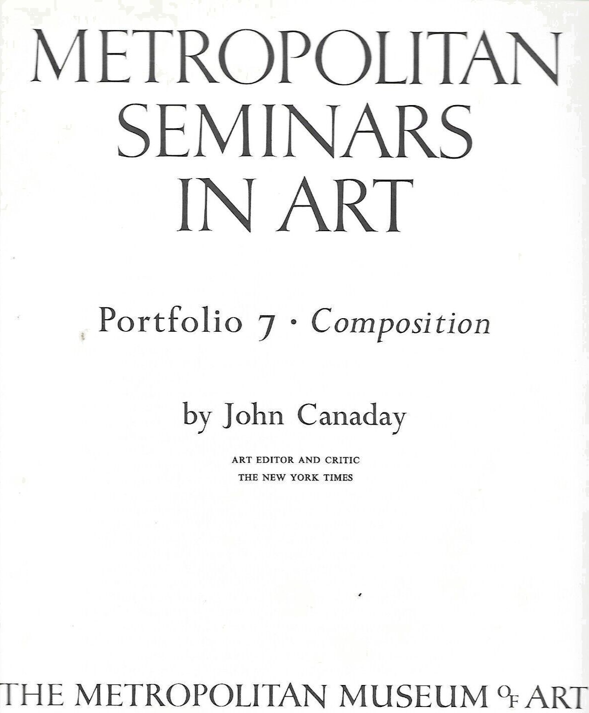 3-METROPOLITAN SEMINARS IN ART by John Canaday 1958       L-36    B-30