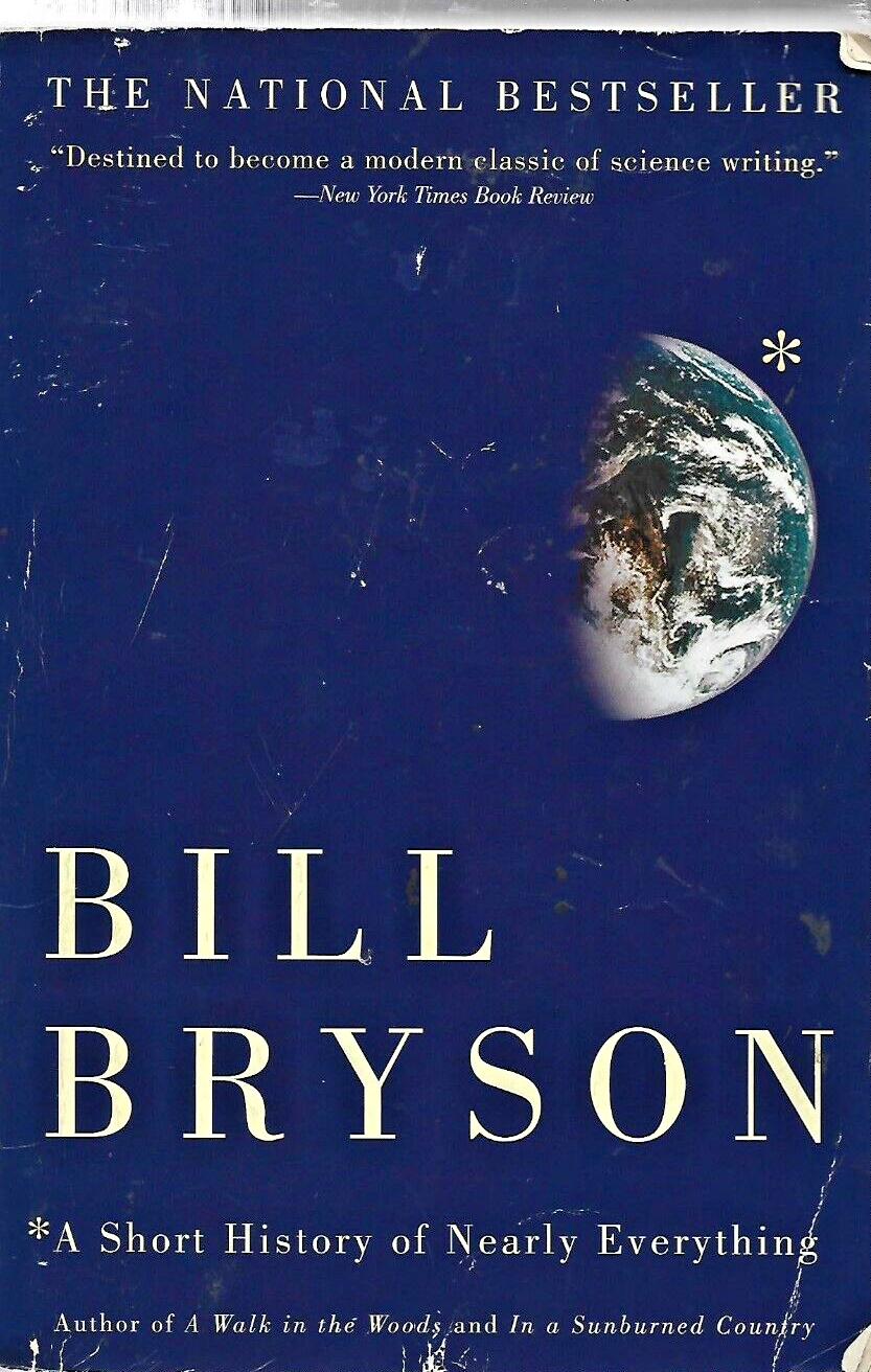 A Short History of Nearly Everything by Bill Bryson 2003 P/B VG B-17