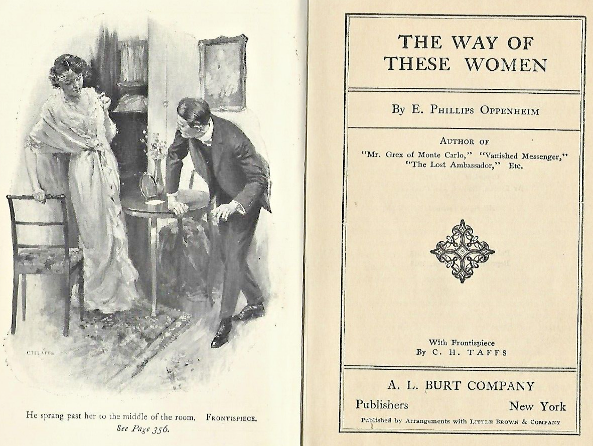 The Way of These Women 1915 HC by Phillips Oppenheim"Good"                  B-19