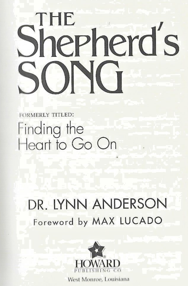 THE SHEPHERD'S SONG by Dr. Lynn Anderson 1996 H/C                           B-14