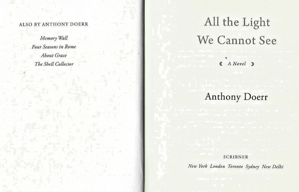 All the Light We Cannot See  by Anthony Doerr  H/C 1 st Edtion 2014          B-7
