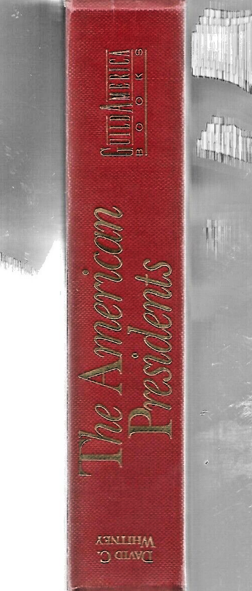 THE AMERICAN PRESIDENTS by David C Whitney 1989 H/C                          B-7