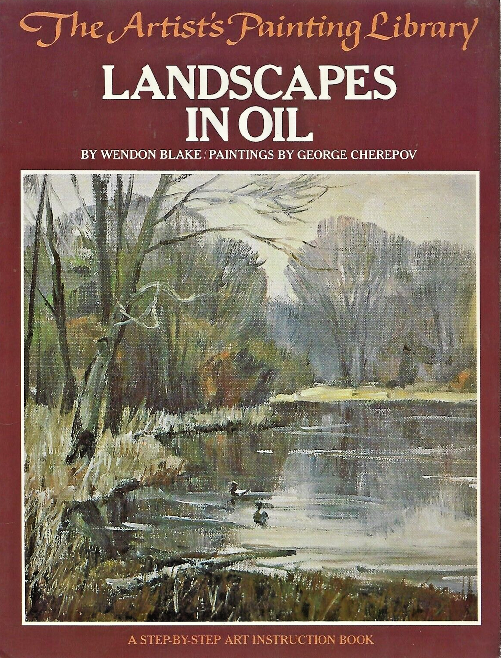 LANDSCAPES IN OIL 1979 1st Printing "LIKE NEW"                              B-17