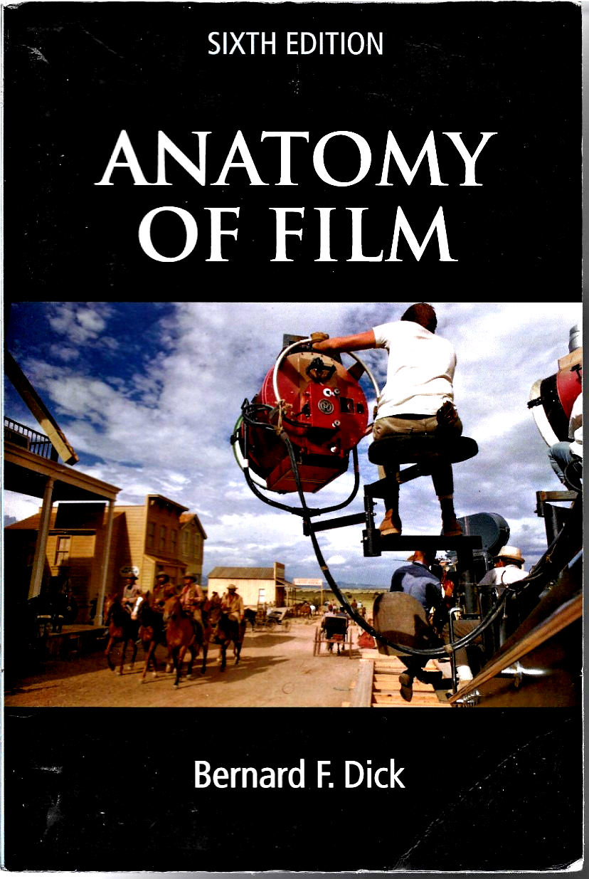 Anatomy of Film by Bernard Dick (2009, Trade Paperback       b32