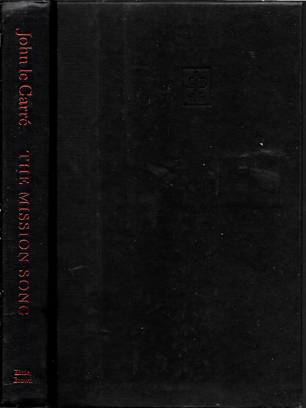 Mission Song  2006   HC   by John Le Carré  Good     B-32