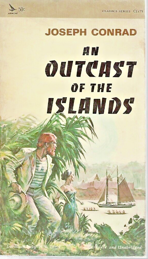 An Outcast of the Islands 1966 Airmont Classic by Joseph Conrad             B-26