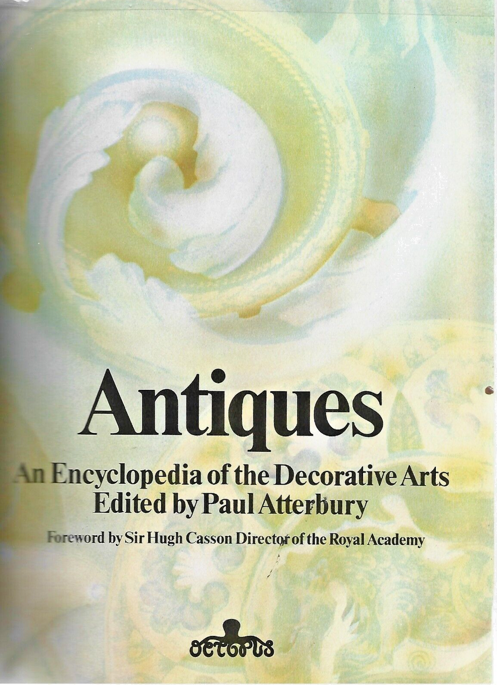 ANTIQUES an Encyclopedia of the Decorative Arts     B-5