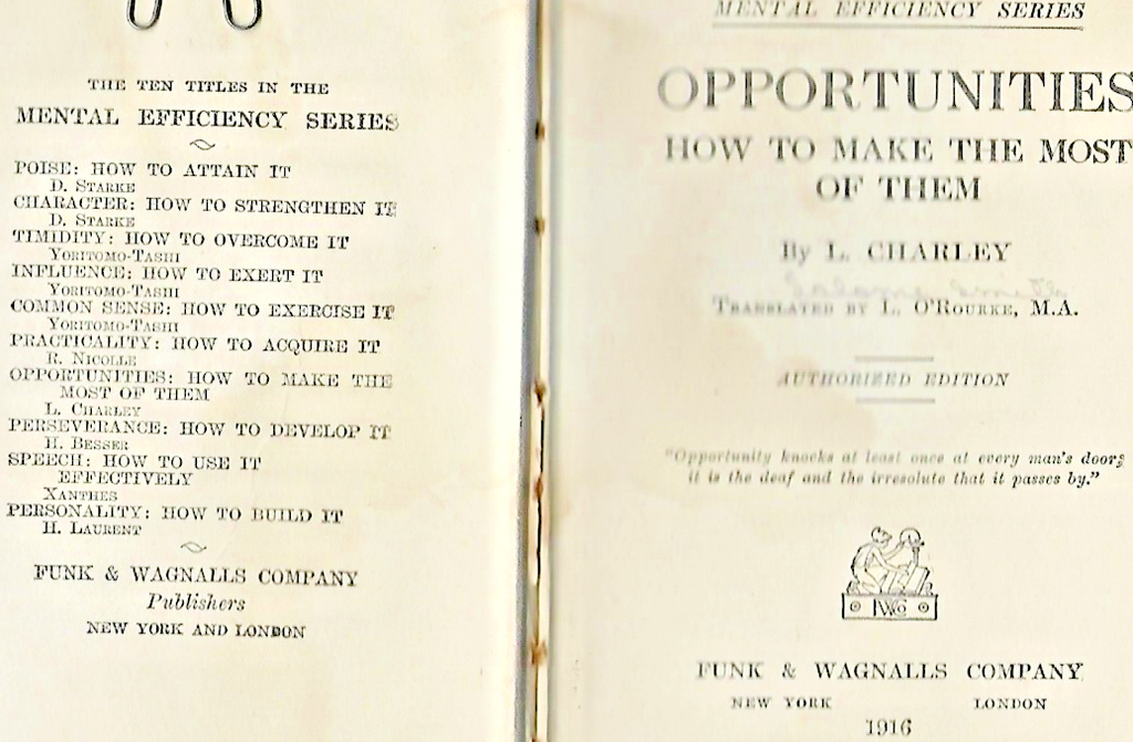 Opportunities: How to Make the Most of Them  1916  H/C                  B-8