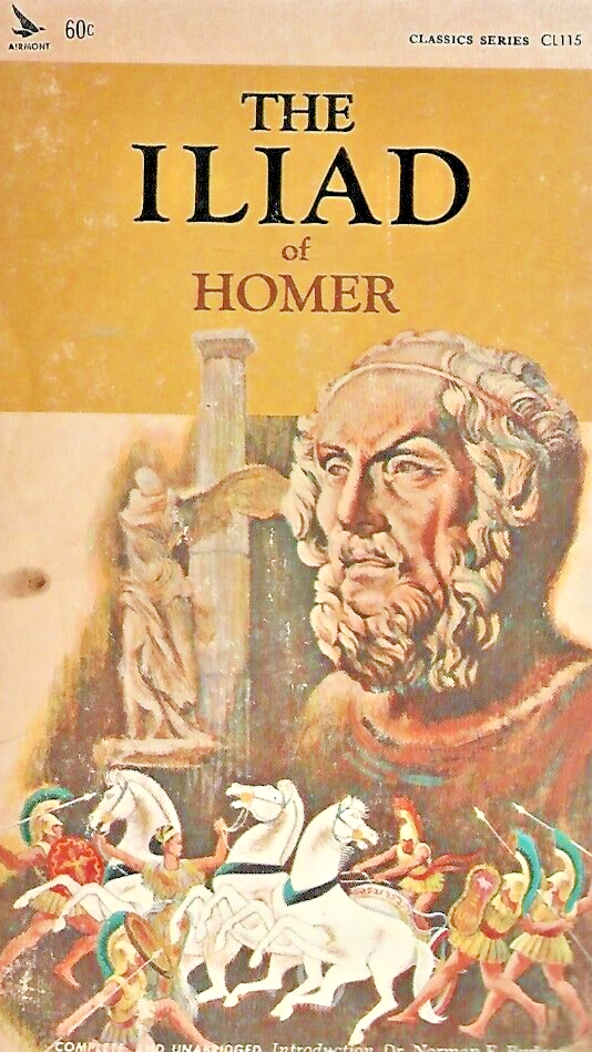 Iliad 1966 Airmont Classic by Homer "Good"                                  B-26