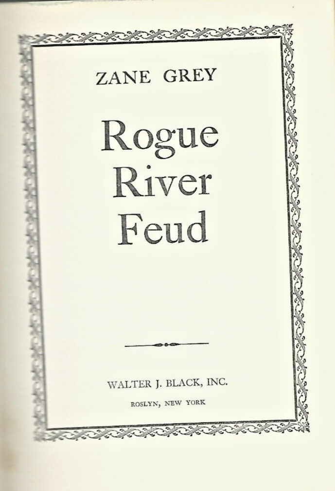4- ZANE GREY BOOKS HC  (FOR TITLES SEE PICTURES & DESCRIPTIONS)        L-25