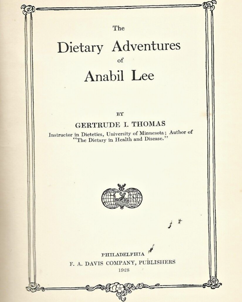 THE DIETARY ADVENTURES OF ANABIL LEE THOMAS BY GERTRUDE THOMAS               B-1