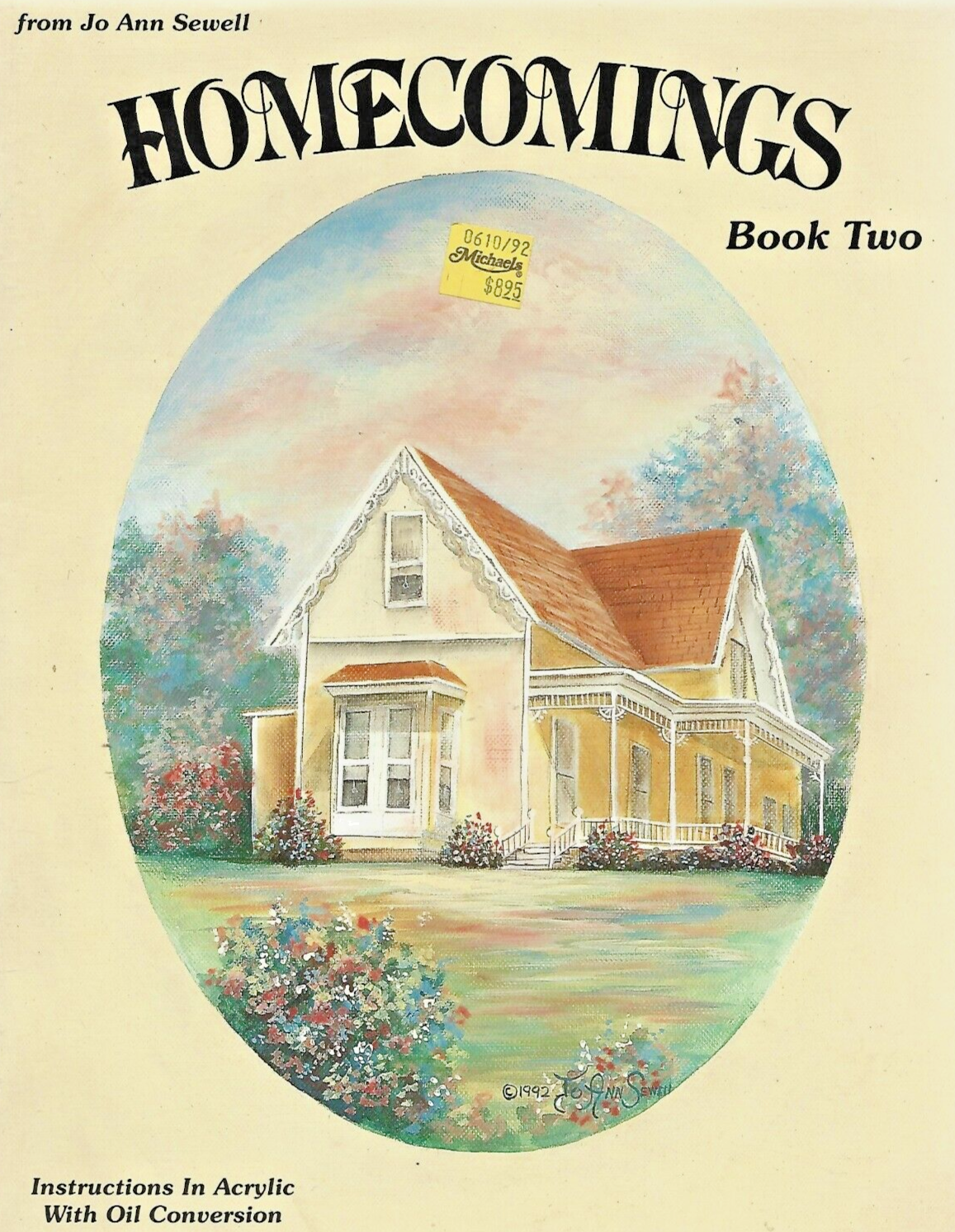 2- HOMECOMINGS Painting Books by Jo Ann Sewell  VERY GOOD                 B-18