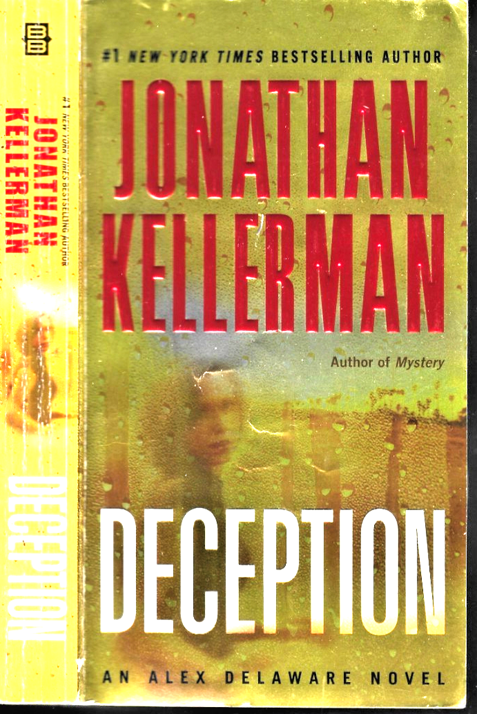 Deception : An Alex Delaware Novel by Jonathan Kellerman VG  B-32