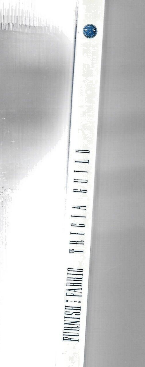 Furnish with Fabric 1991 HC by Tricia Guild 1st Edition    "VG"             B-27