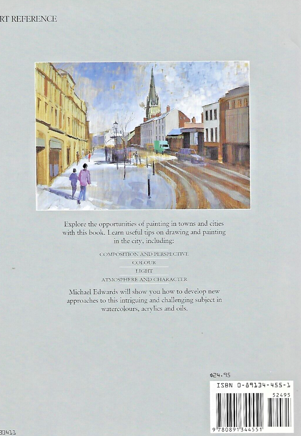 Painting Towns & Cities by Michael B Edwards 1992 HC "MINT"                 B-24