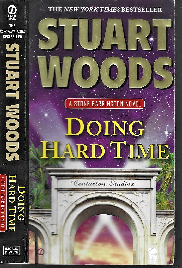 Doing Hard Time (A Stone Barrington Novel) - Paperback By Woods, Stuart B-32