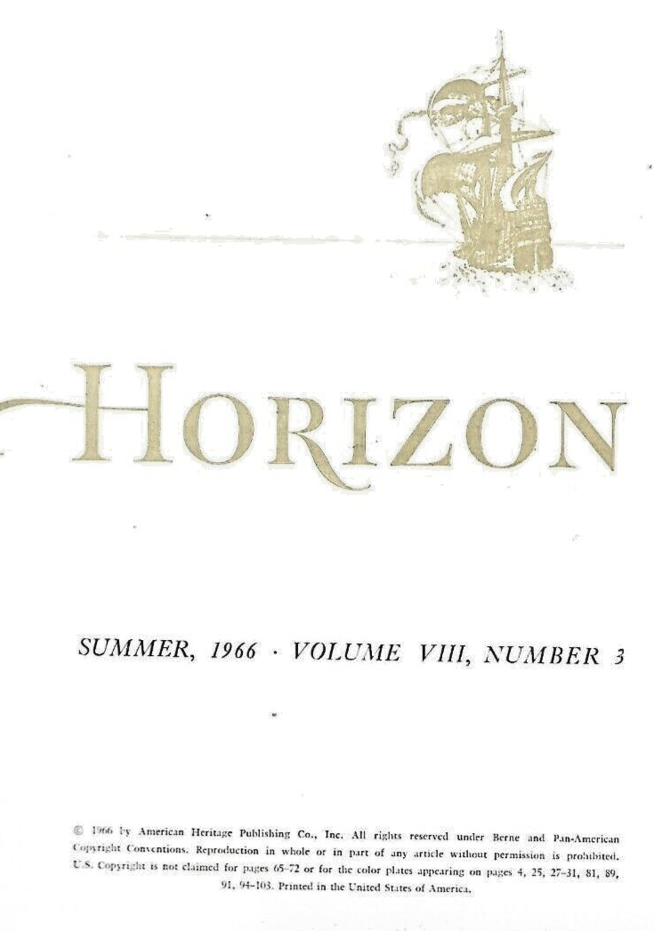 HORIZON MAGAZINE -SPRING 1965--WINTER 1965 -- SPRING 1966 and SUMMER 1966   B-13