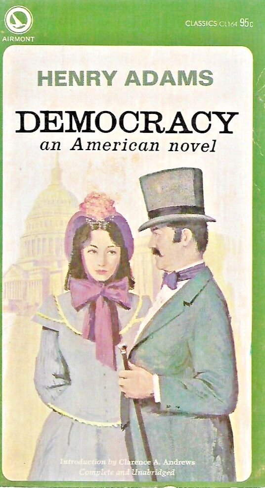Democracy 1968 Airmont Classic by Henry Adams                               B-26