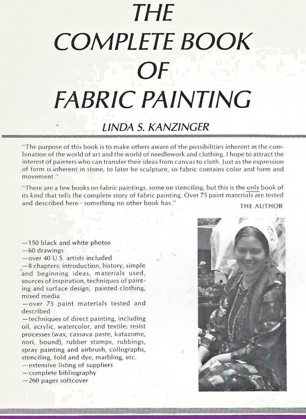 The Complete Book Of Fabric Painting by Linda Kanzinger 1982                B-18