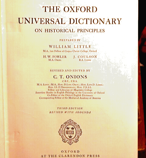 The Oxford Universal Dictionary On Historical Principles, 3rd Ed, 1944       B-1