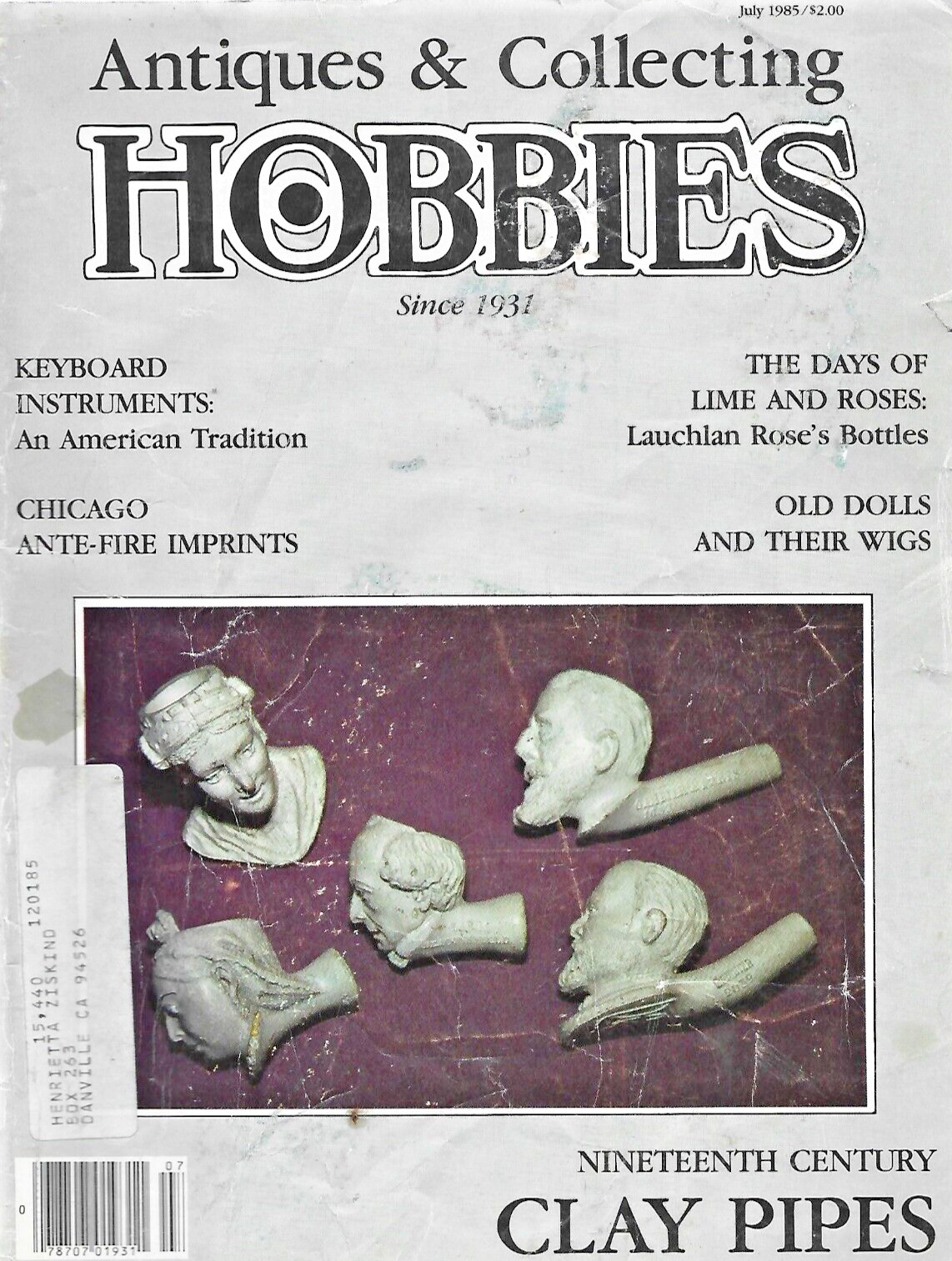 ANTIQUES & COLLECTING HOBBIES July 1985 "Very Good"                         B-18