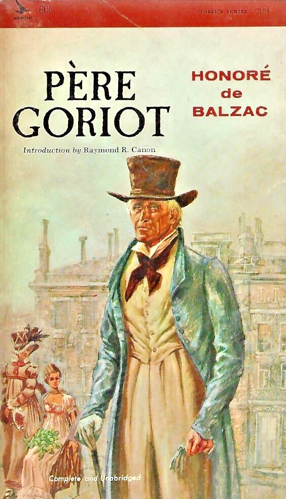 PERE GORIOT 1965 Airmont Classic by Honore de Balzac "Good"                 B-26