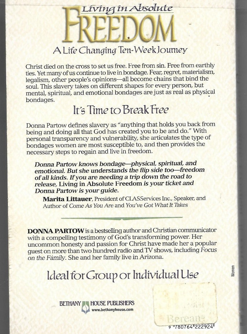 LIVING IN ABSOLUTE FREEDOM by Donna Partow    B-8