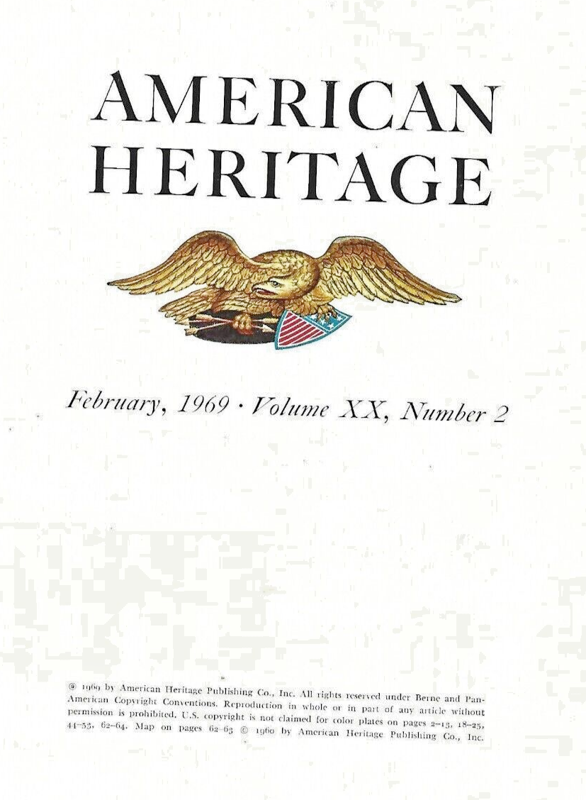AMERICAN HERITAGE MAGAZINE February 1969                                    B-13