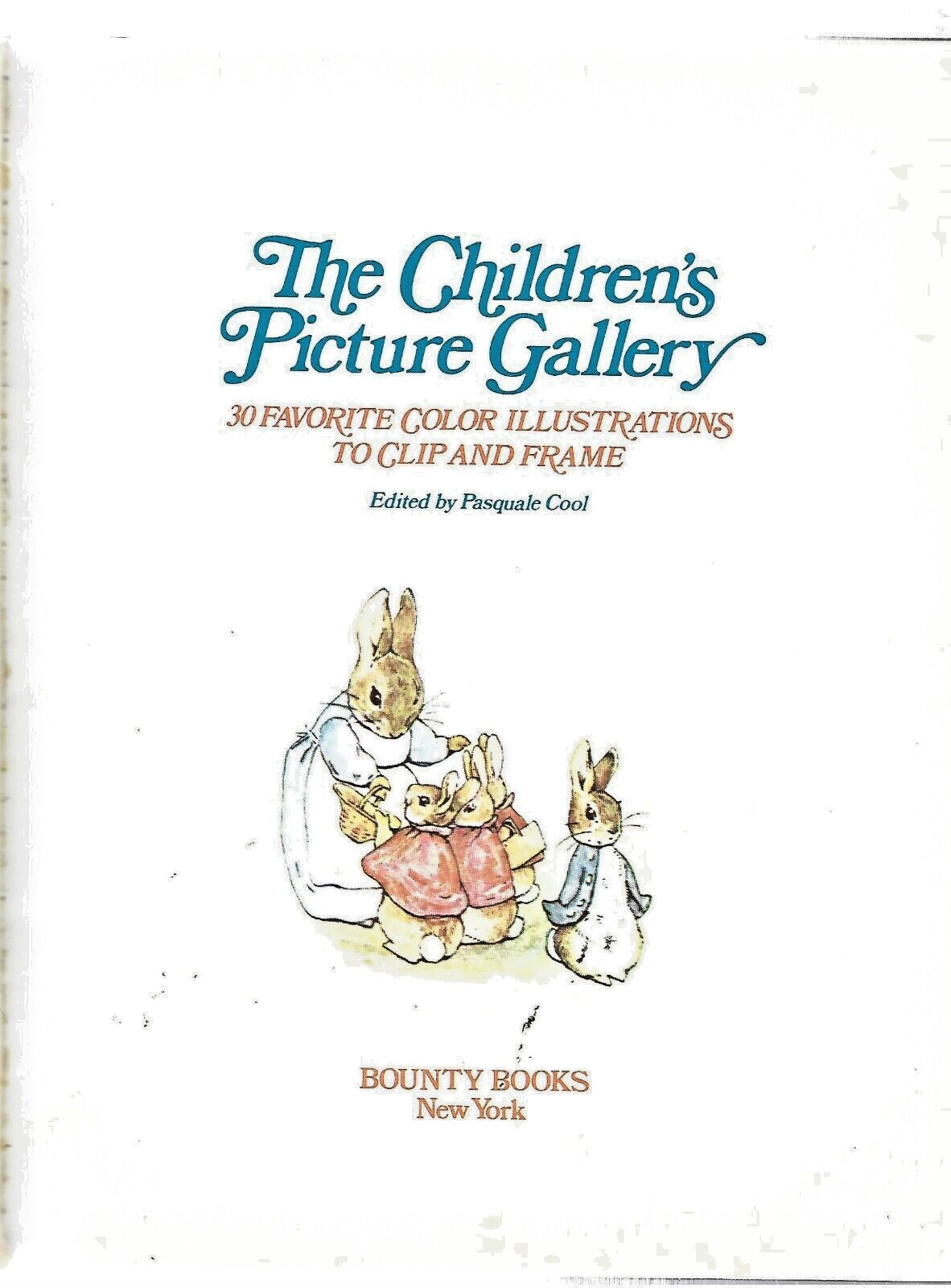 The Children's Picture Gallery by Pasquale Cool (1976, Trade Paperback)      B 4