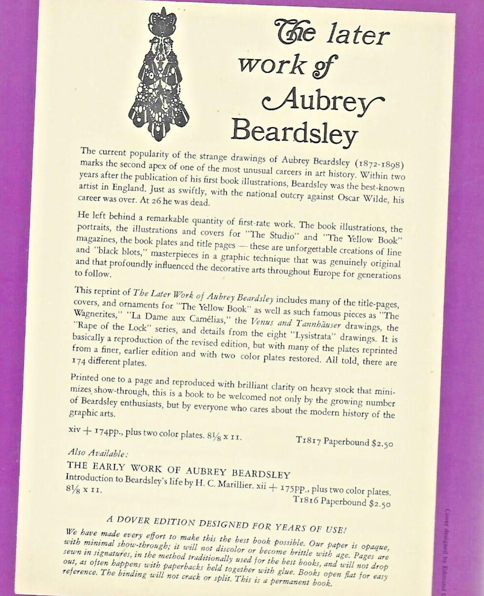 THE LATER WORKS OF AUBREY BEARDSLEY  1967 P/B       B-3