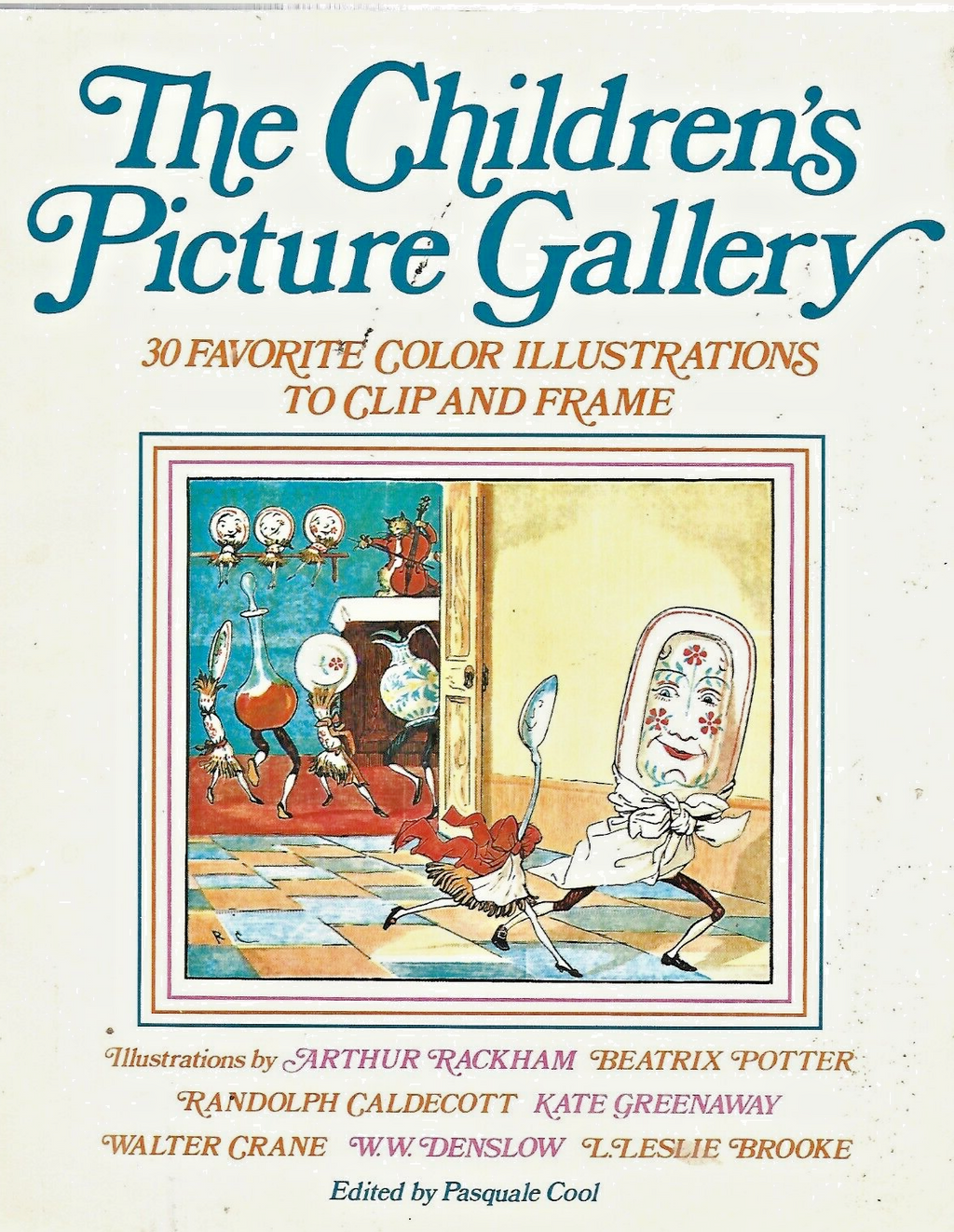 The Children's Picture Gallery by Pasquale Cool (1976, Trade Paperback)      B 4