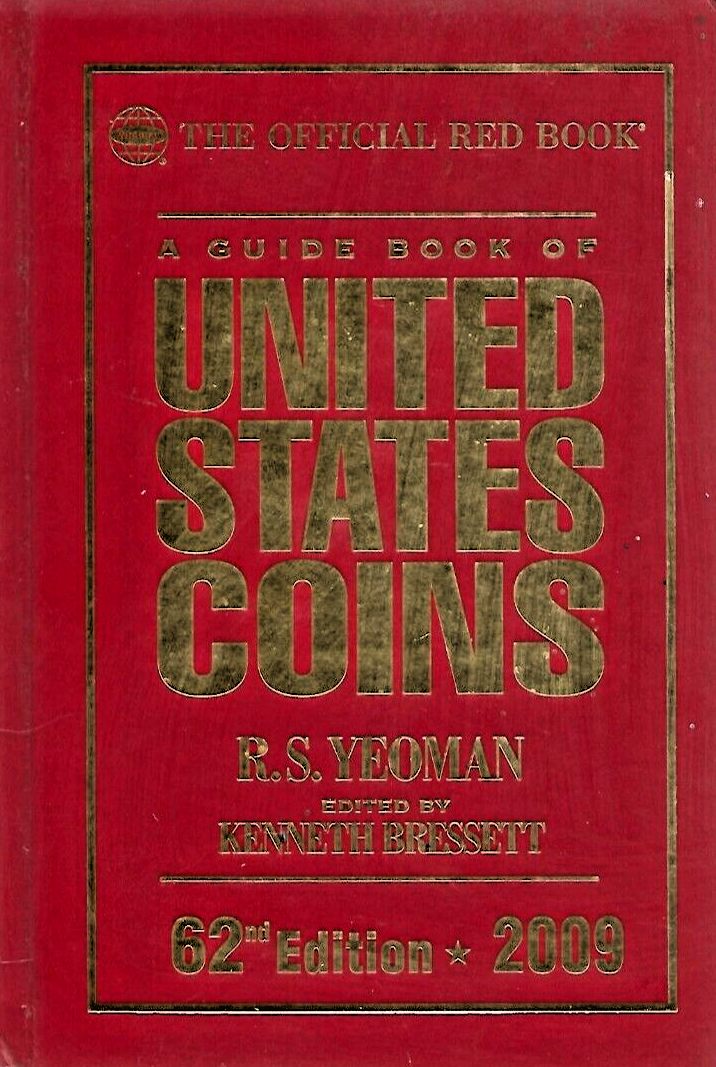 United States Coins 2009 HC by R.S. Yeoman "VERY GOOD"                     B-29