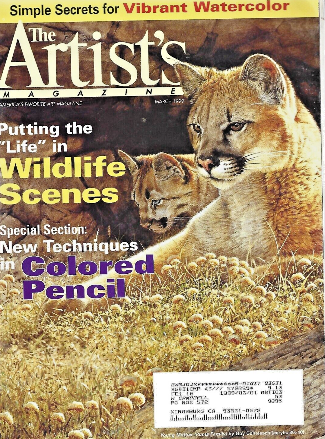 THE ARTIST'S MAGAZINE " DEC 1987-AUG 1988-JULY 1989-MARCH 1999- JULY 1991 "  B13