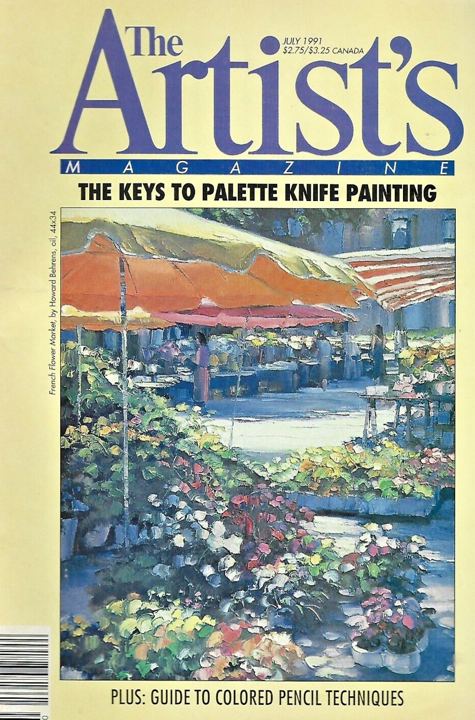 THE ARTIST'S MAGAZINE "10"1991 Magazines ( See Issues Below)   VG  B20