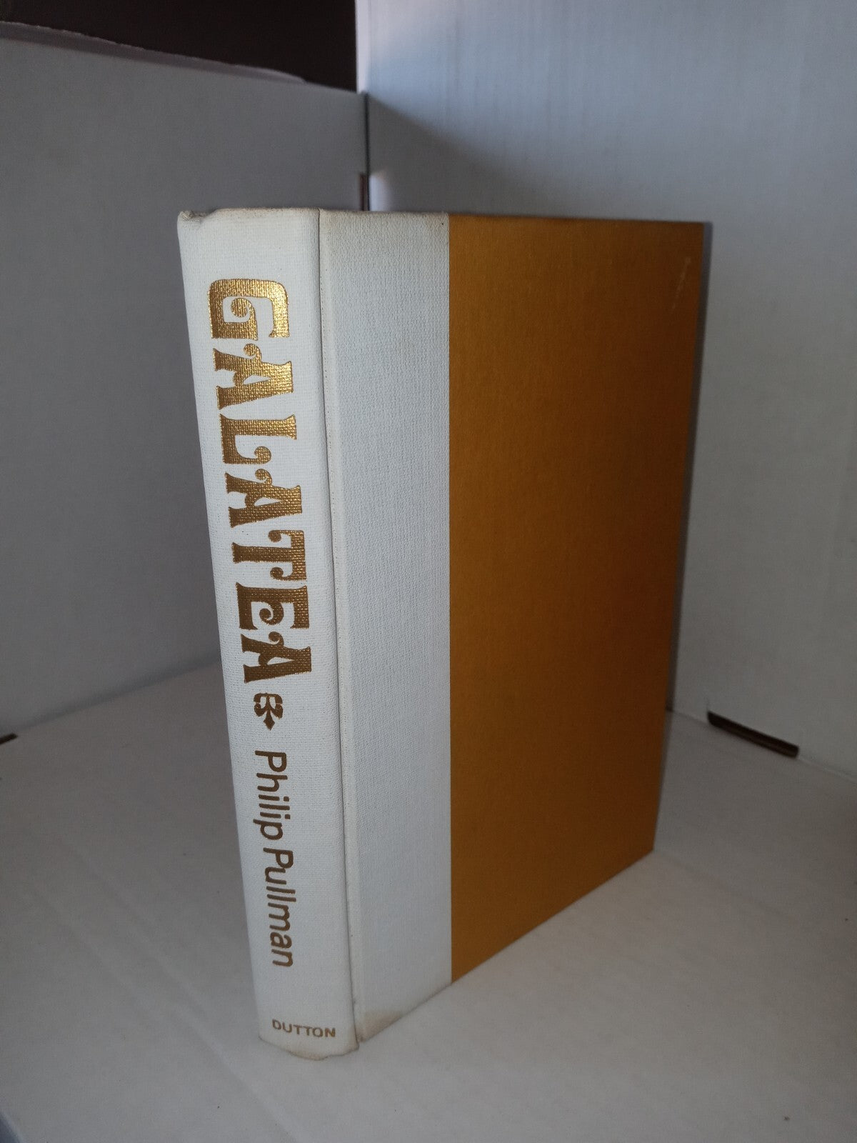 Galatea by Phillip Pullman   1978  HC                                       B-10