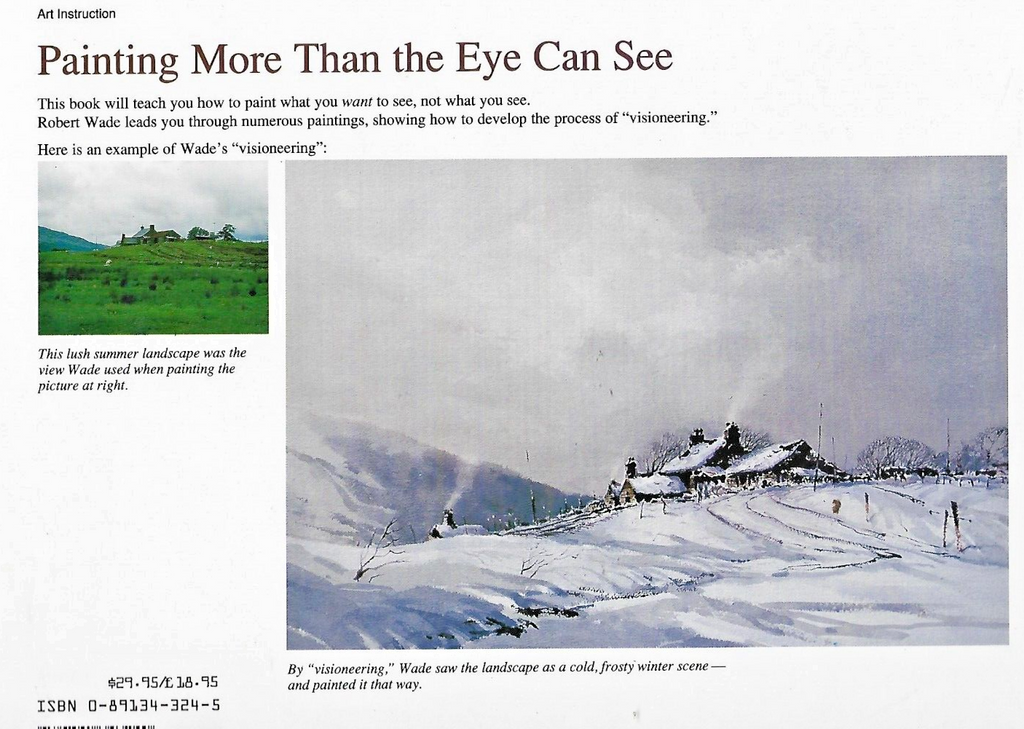Painting More Than the Eye Can See by Robert Wade 1989 1st                  B-18