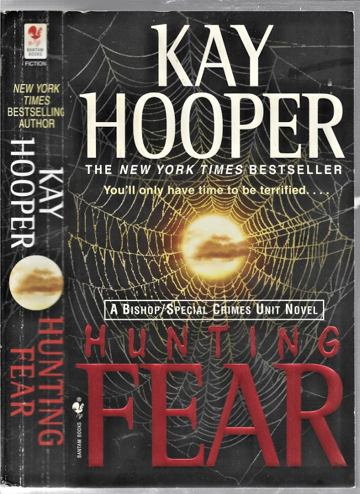 Hunting Fear 2004 PB by Kay Hoope Very Good B-32