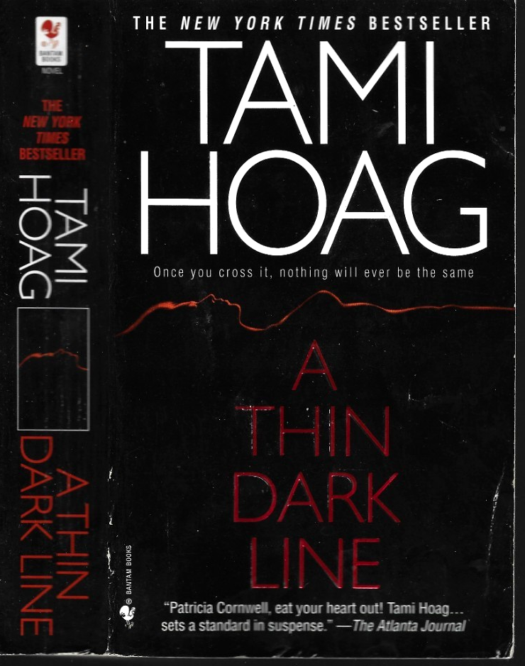 A Thin Dark Line by Tami Hoag (1998, Paperback) B31